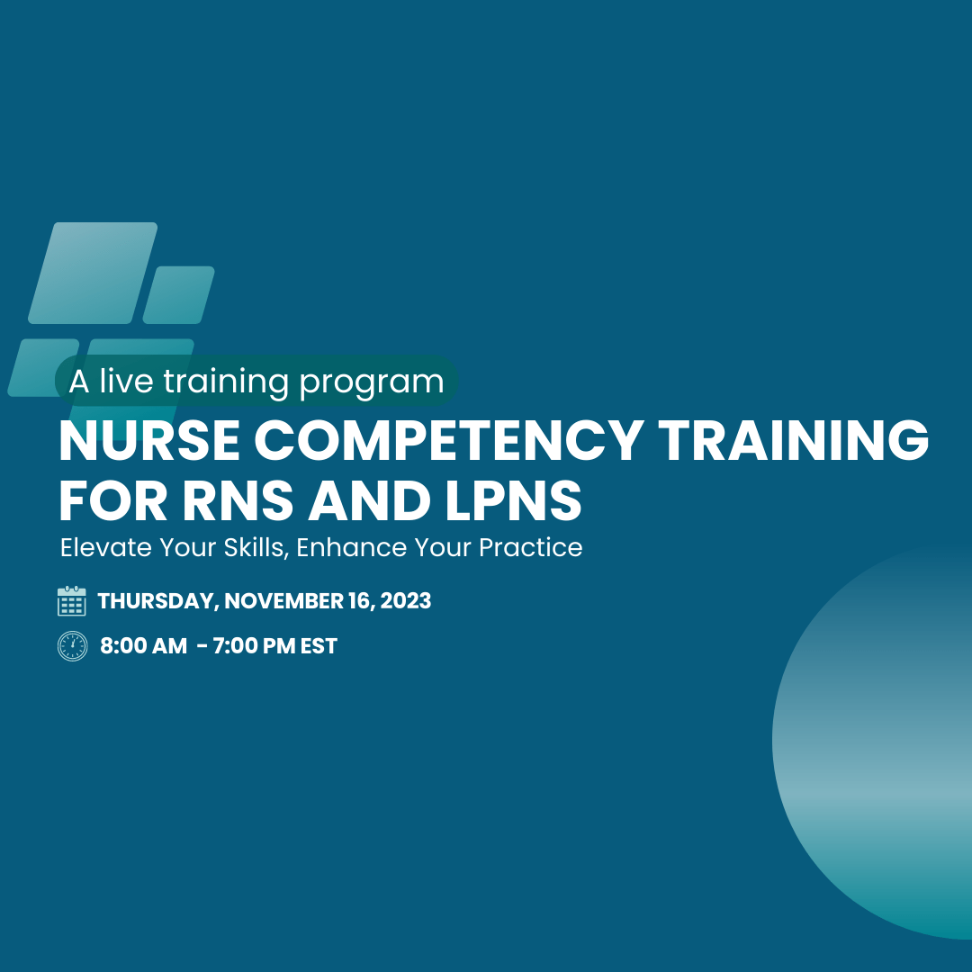 Nurse Competency Training for RNs and LPNs The InsPAC